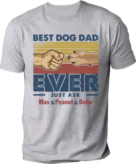 Custom Dog Dad T-Shirt, Best Dog Dad Ever Shirt, Gifts Idea for Fatherday, Grandpa, Husband, Papaw, Custom Photo, Birthday
